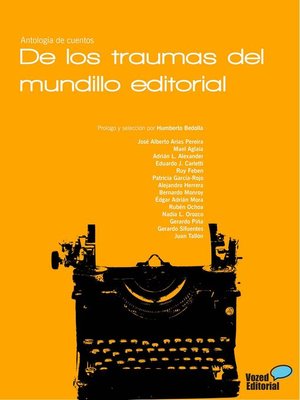 cover image of De los traumas del mundillo editorial